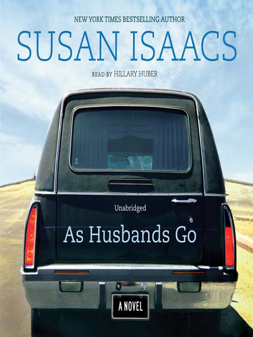 Title details for As Husbands Go by Susan Isaacs - Available